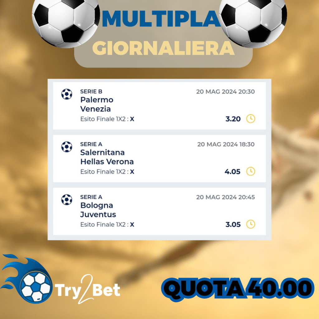 Multipla giornaliera 20 maggio 2024